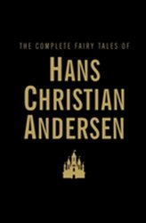 Complete Fairy Tales Of Hans Christian Andersen