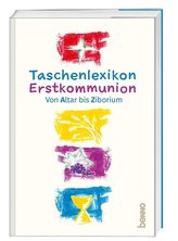 Taschenlexikon Erstkommunion