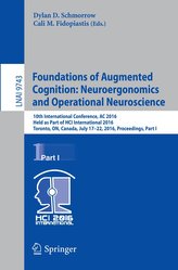 Foundations of Augmented Cognition: Neuroergonomics and Operational Neuroscience