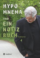 HYPOMNEMA UND EIN NOTIZBUCH \"Inspiration\"