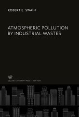 Atmospheric Pollution by Industrial Wastes