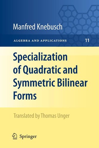 Specialization of Quadratic and Symmetric Bilinear Forms Specialization of Quadratic and Symmetric Bilinear Forms