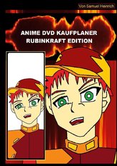 Anime DVD Kaufplaner Rubinkraft Edition