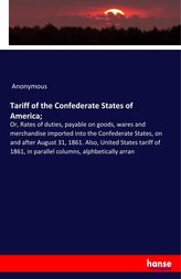 Tariff of the Confederate States of America;
