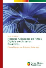 Métodos Avançados de Filtros Digitais em Sistemas Dinâmicos