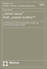 \"Solvat socius\" statt \"caveat creditor\"?