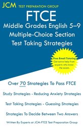 FTCE Middle Grades English 5-9 Multiple-Choice Section - Test Taking Strategies