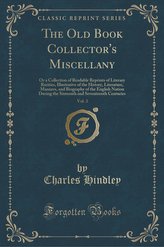 The Old Book Collector\'s Miscellany, Vol. 3