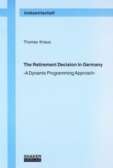 The Retirement Decision in Germany