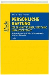 Persönliche Haftung der Geschäftsführer, Vorstände und Aufsichtsräte