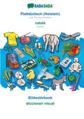 BABADADA, Plattdüütsch (Holstein) - català, Bildwöörbook - diccionari visual