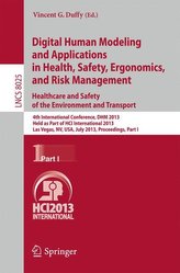 Digital Human Modeling and Applications in Health, Safety, Ergonomics and Risk Management. Healthcare and Safety of the Environm