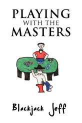 Playing with the Masters