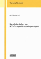 Nanoindentation von NiTi-Formgedächtnislegierungen