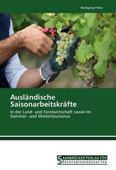 Ausländische Saisonarbeitskräfte