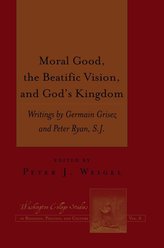 Moral Good, the Beatific Vision, and God\'s Kingdom
