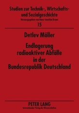 Endlagerung radioaktiver Abfälle in der Bundesrepublik Deutschland