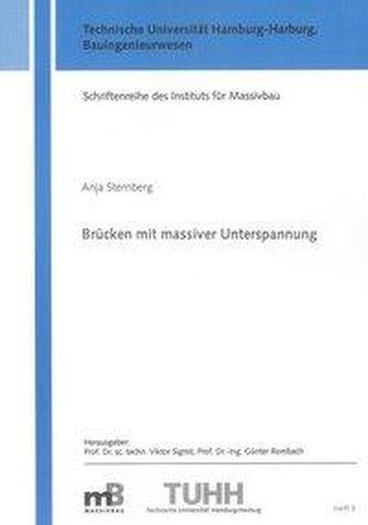 Brücken mit massiver Unterspannung Brücken mit massiver Unterspannung