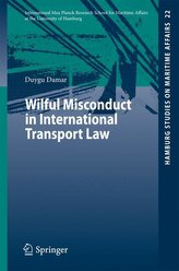 Wilful Misconduct in International Transport Law