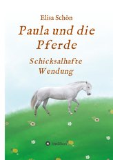 Paula und die Pferde