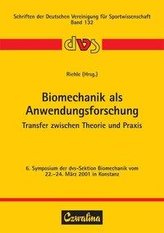 Biomechanik als Anwendungsforschung