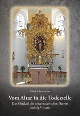 Vom Altar in die Todeszelle