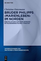 Bruder Philipps \'Marienleben\' im Norden