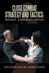 Close Combat Strategy and Tactics