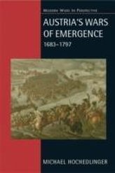 Austria\'s Wars of Emergence, 1683-1797