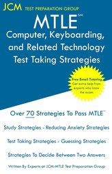 MTLE Computer, Keyboarding, and Related Technology - Test Taking Strategies