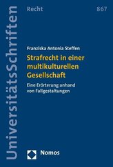 Strafrecht in einer multikulturellen Gesellschaft