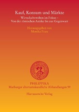 Kauf, Konsum und Märkte