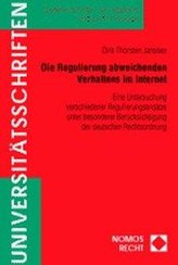 Die Regulierung abweichenden Verhaltens im Internet