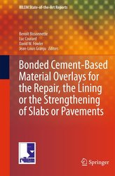 Bonded Cement-Based Material Overlays for the Repair, the Linking or the Strengthening of Slabs or Pavements