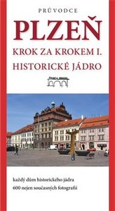 Plzeň - krok za krokem I.