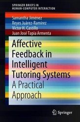 Affective Feedback in Intelligent Tutoring Systems