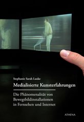 Medialisierte Kunsterfahrung
