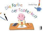 Die Farbe der Tapferkeit