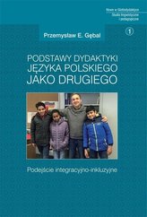 Podstawy dydaktyki języka polskiego jako drugiego