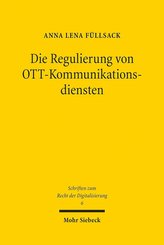Die Regulierung von OTT-Kommunikationsdiensten