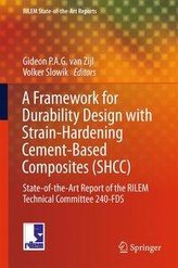 A Framework for Durability Design with Strain-Hardening Cement-Based Composites (SHCC)