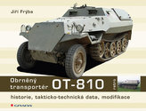 Obrněný transportér OT-810 - historie, takticko-technická data, modifikace