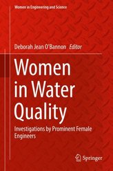 Women in Water Quality: Investigations by Prominent Female Engineers
