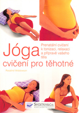 Jóga Cvičení pro těhotné