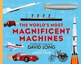 The World\'s Most Magnificent Machines