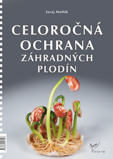  Celoročná ochrana záhradných plodín 