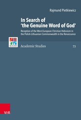 In Search of \'the Genuine Word of God\'