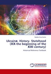 Ukrain¿. History. Statehood (¿¿-the beginning of the ¿¿¿ century)