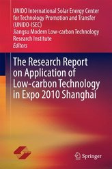 The Research Report on Application of Low-carbon Technology in Expo 2010 Shanghai