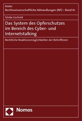 Das System des Opferschutzes im Bereich des Cyber- und Internetstalking